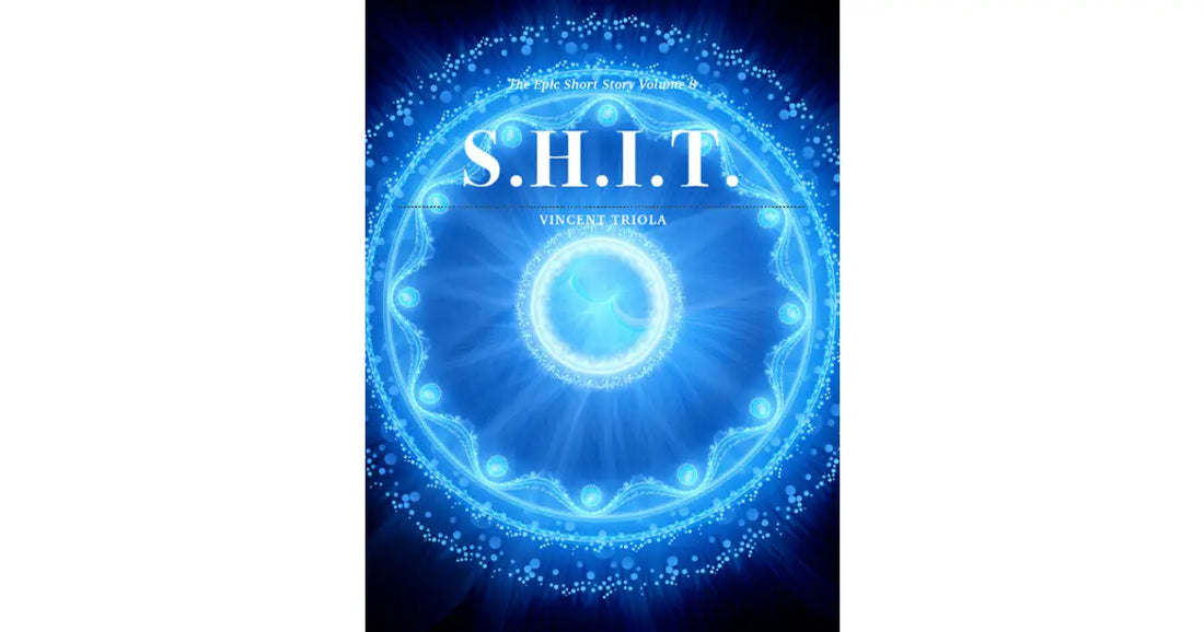 S.H.I.T. - The Epic Short Story Volume 8