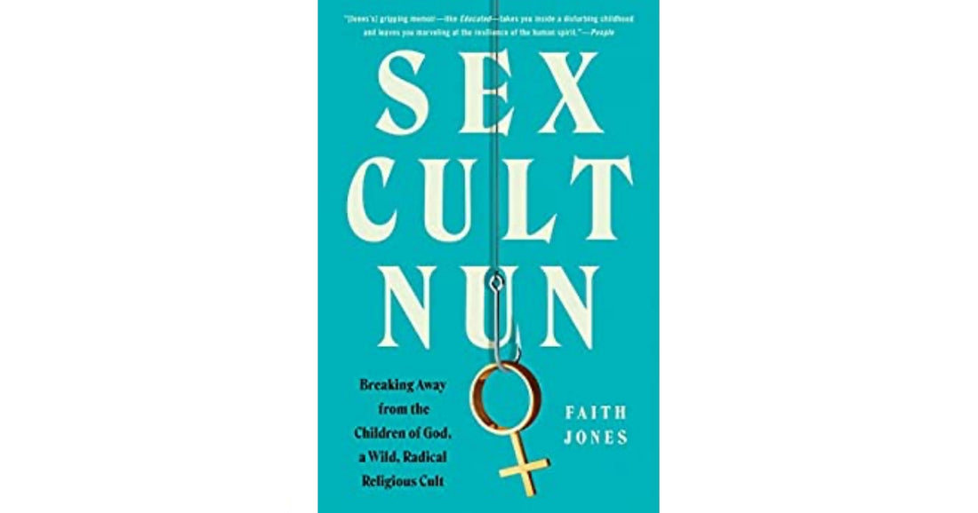 SEX CULT NUN BREAKING AWAY FROM THE CHILDREN OF GOD, A WILD, RADICAL RELIGIOUS CULT